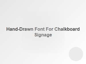 Artisan Chalkboard Fonts Crafted with Hand Drawn Charm