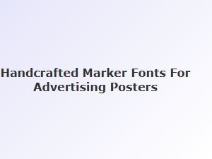 Retro Marker Fonts for Bold Advertising Posters